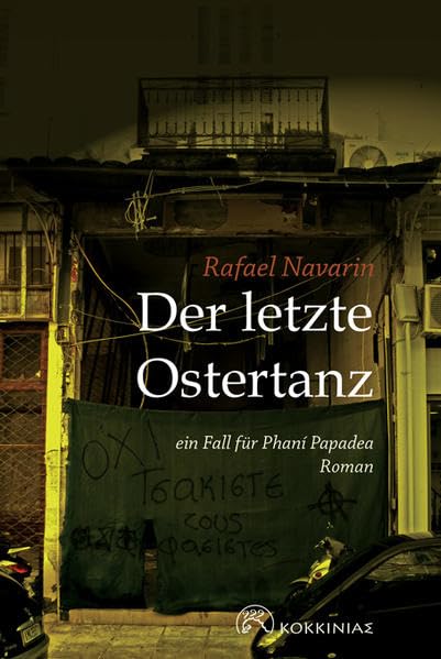 Der letzte Ostertanz: ein Fall für Phaní Papadea Contemporary literature
