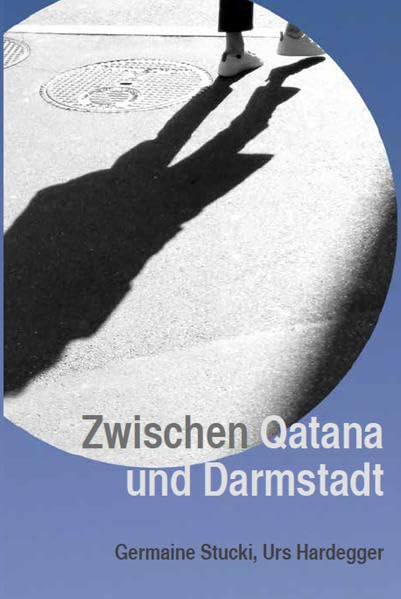 Zwischen Qatana und Darmstadt book