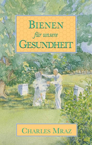 Bienen für unsere Gesundheit Medicine