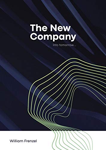 The New Company - into tomorrow Business, Finance & Career
