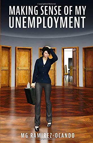 Making Sense of My Unemployment Business, Finance & Career