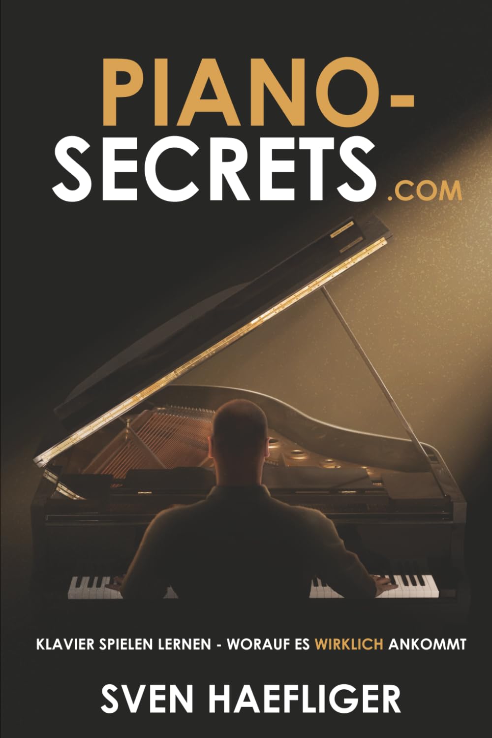 Piano-Secrets.com: Klavier spielen lernen - worauf es wirklich ankommt Arts & Music