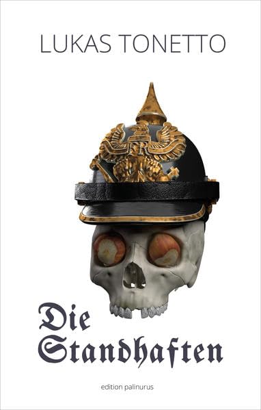 Die Standhaften: Ein 1870/71 Roman Action & Adventure