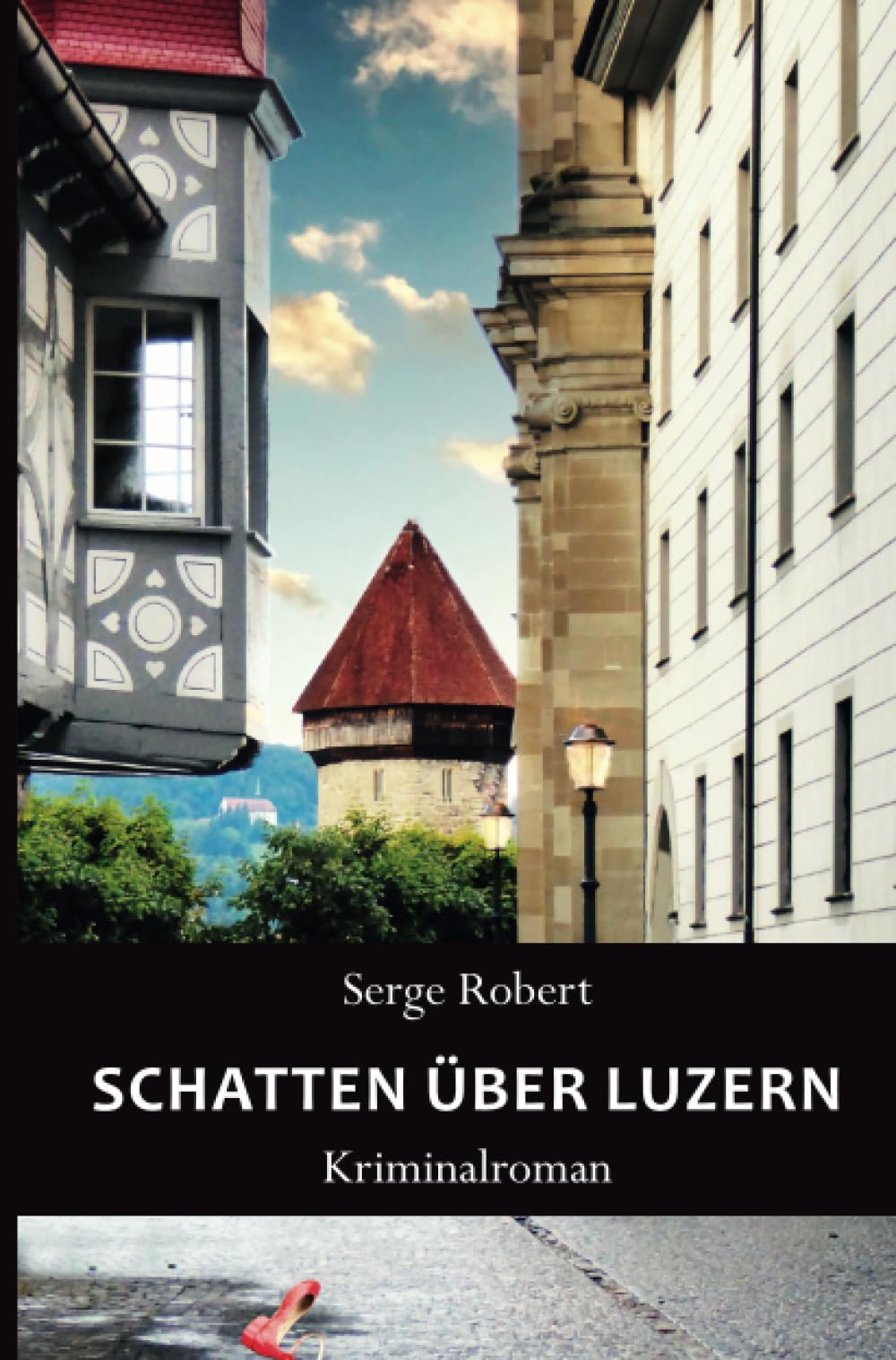 Schatten über Luzern Detective & CSI