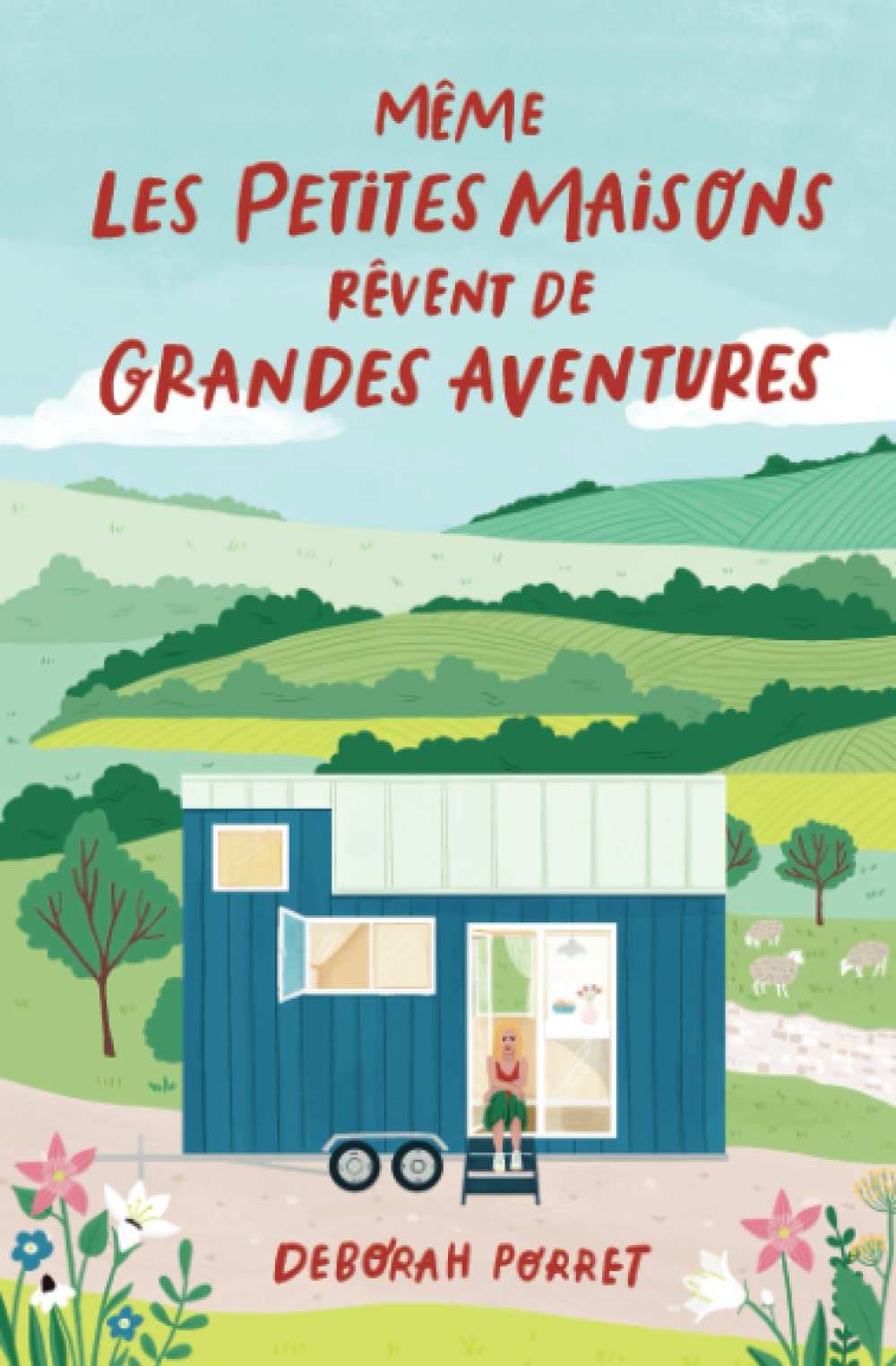 Même les petites maisons rêvent de grandes aventures Contemporary literature