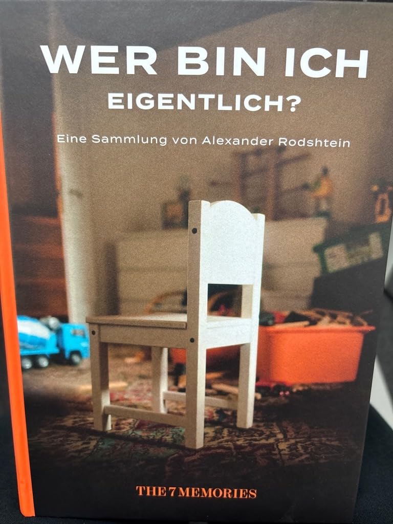 Wer bin ich eigentlich? (The 7 Memories): Menschen erzählen, welche Momente sie für immer veränderten Contemporary literature