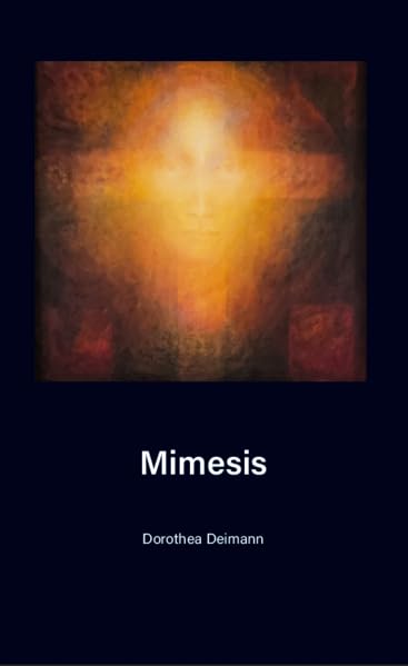 Mimesis: Denkanstösse aus der Nähe im Sinne der Poetik Philosophy