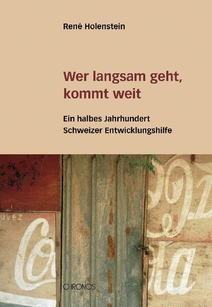 Wer langsam geht, kommt weit Politics & History