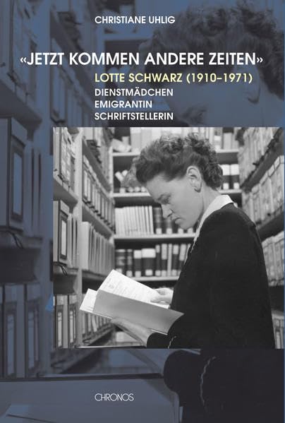 'Jetzt kommen andere Zeiten' Memories
