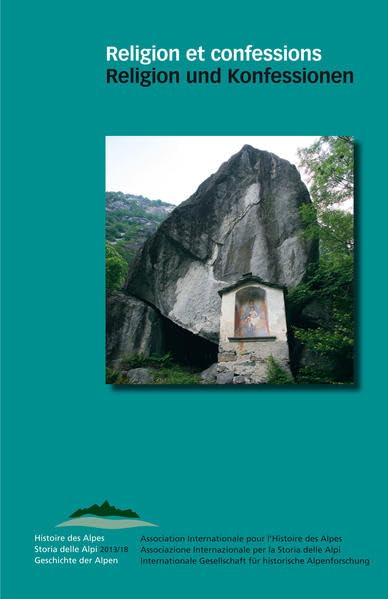 Religion und Konfessionen: Religion et confessions (Geschichte der Alpen /Histoire des Alpes /Storia delle Alpi) Philosophy
