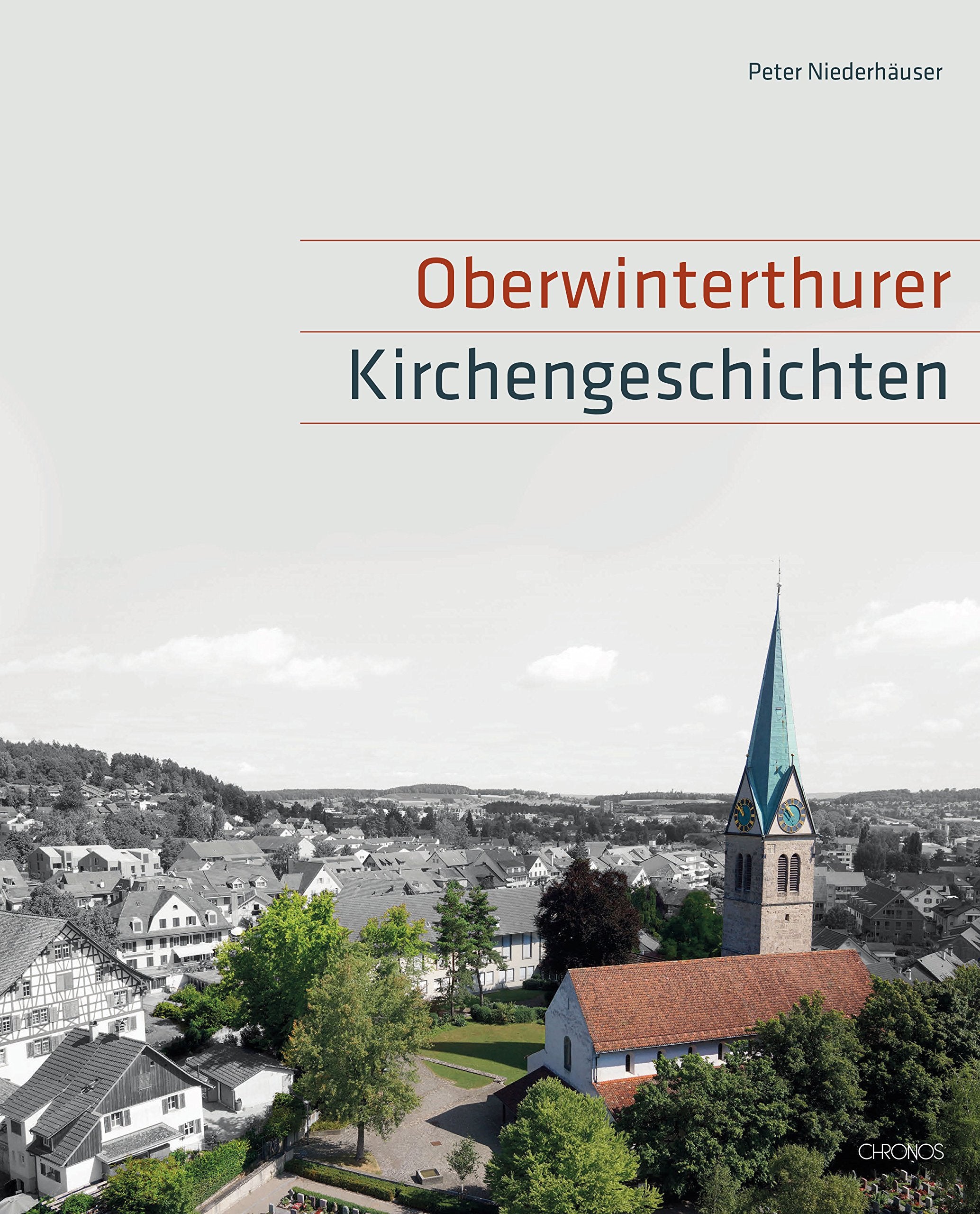 Oberwinterthurer Kirchengeschichten Politics & History