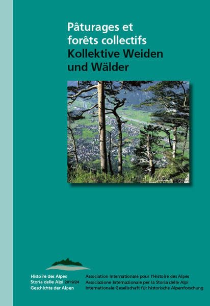 Pâturages et fôrets collectifs / Kollektive Weiden und Wälder Natural Sciences
