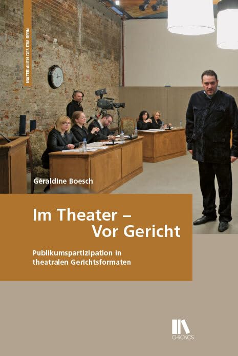 Im Theater - Vor Gericht: Publikumspartizipation in theatralen Gerichtsformaten book