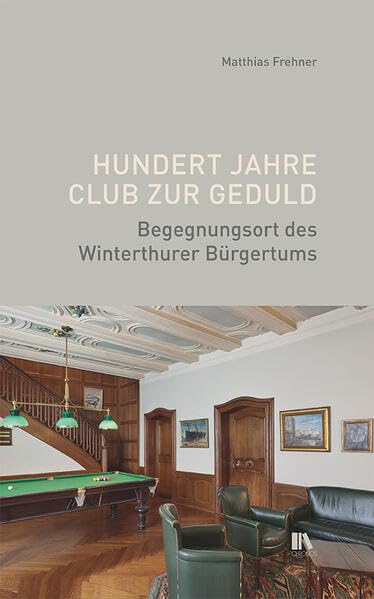Hundert Jahre Club zur Geduld Books