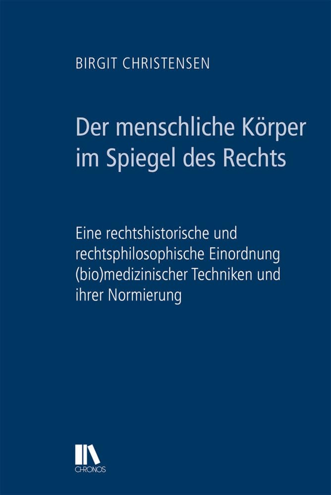 Product Image: Der menschliche Körper im Spiegel des Rechts