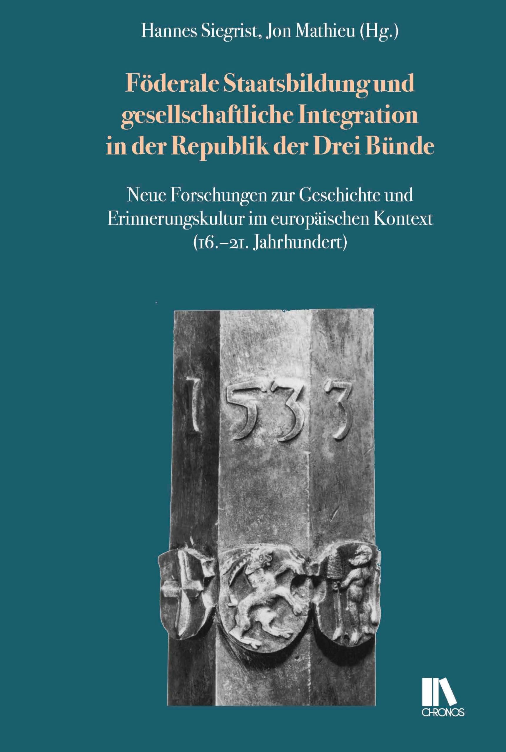 Föderale Staatsbildung und gesellschaftliche Integration in der Republik der Drei Bu¿nde Law