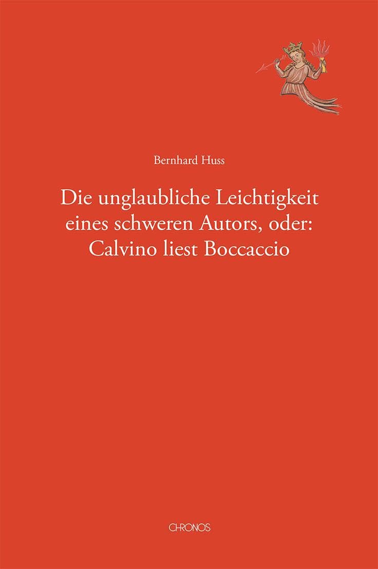Die unglaubliche Leichtigkeit eines schweren Autors, oder: Calvino liest Boccaccio Social Sciences