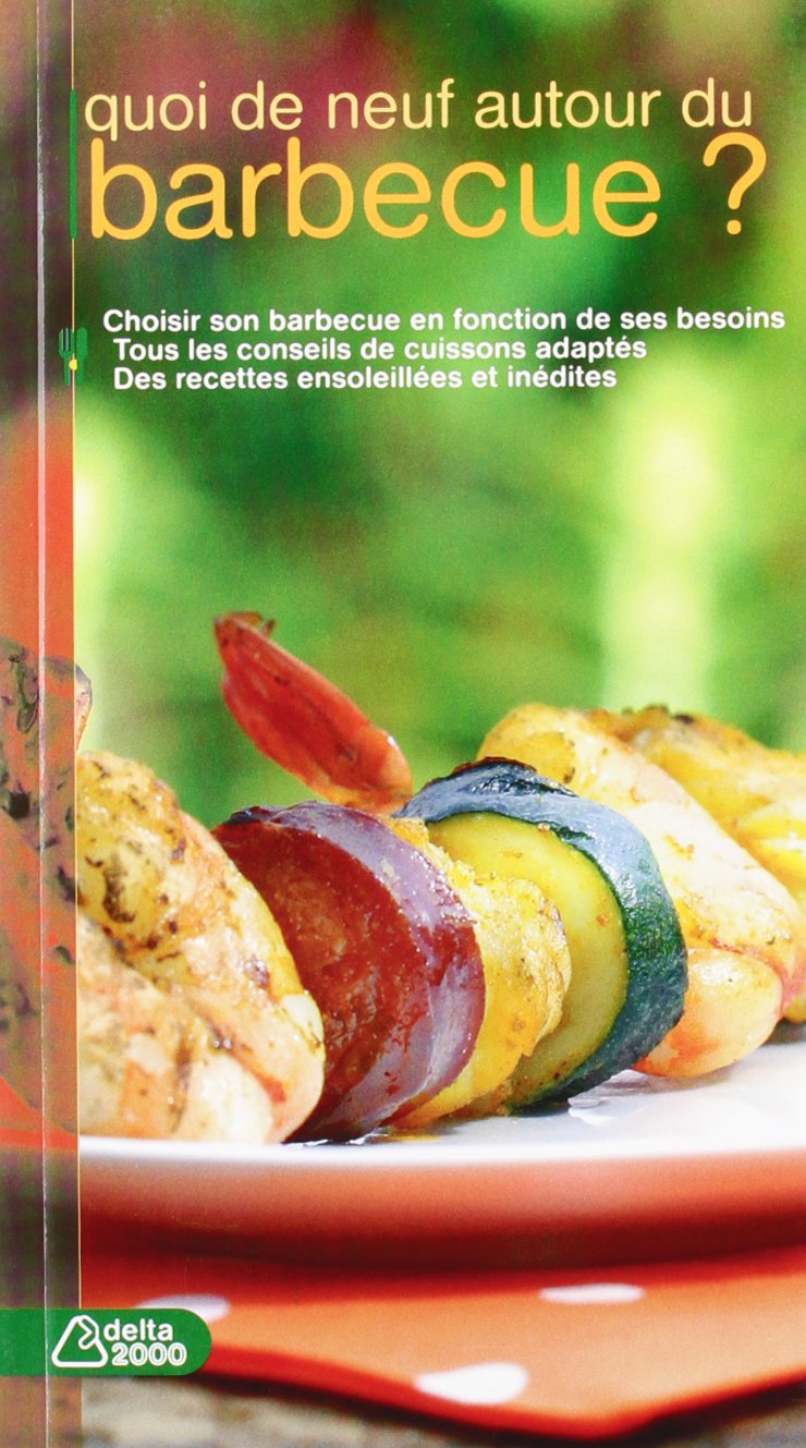 Quoi de neuf autour du barbecue ? Books