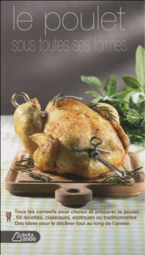 Le poulet sous toutes ses formes Books