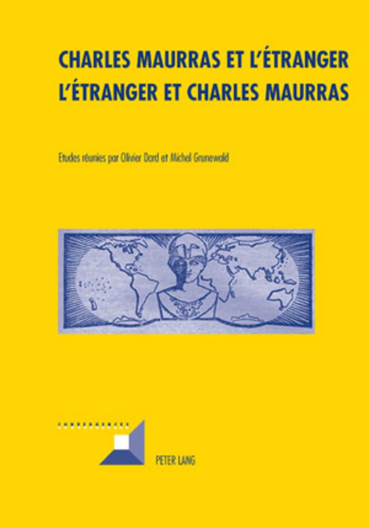 Charles Maurras et l'étranger - L'étranger et Charles Maurras: L'Action française - culture, politique, société II book