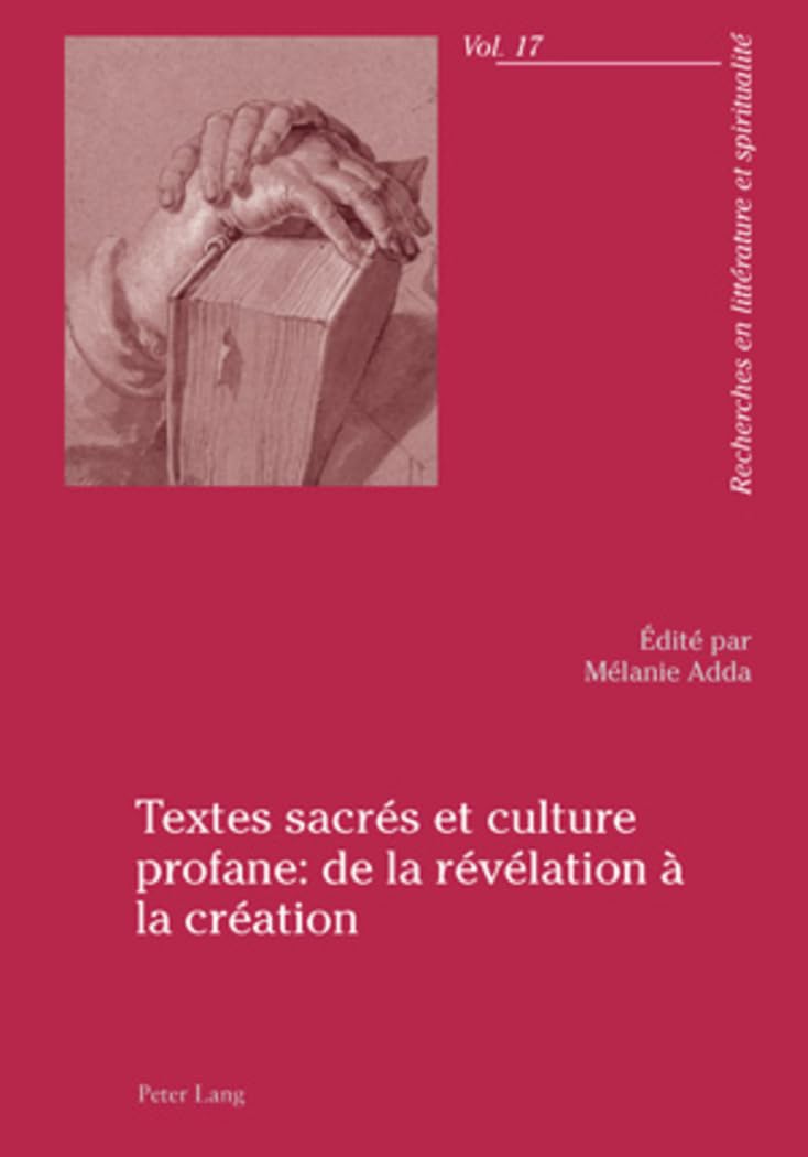 Textes sacrés et culture profane : de la révélation à la création book
