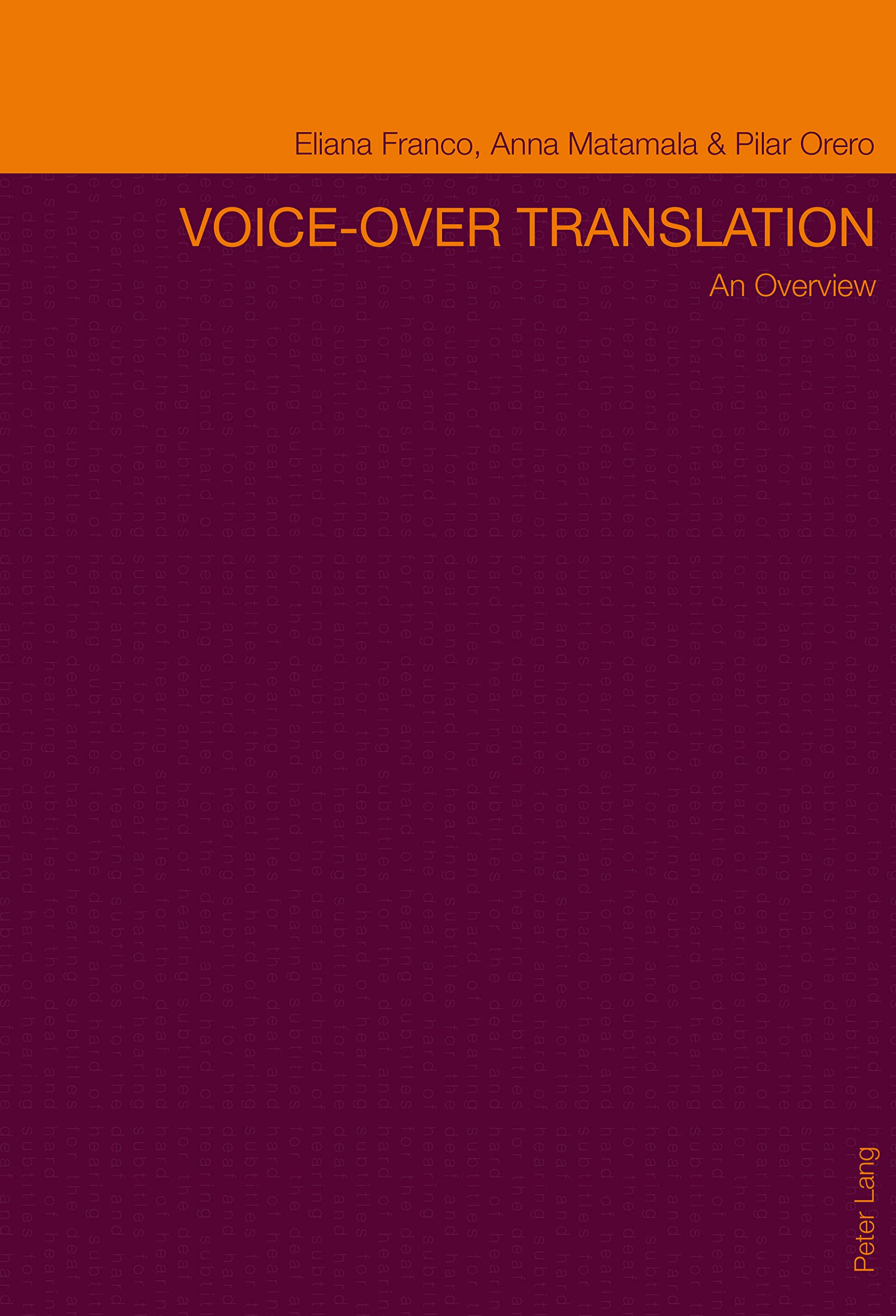 Voice-over Translation: An Overview Social Sciences
