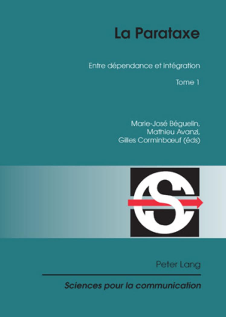 La Parataxe: Tome 1- Entre dépendance et intégration book
