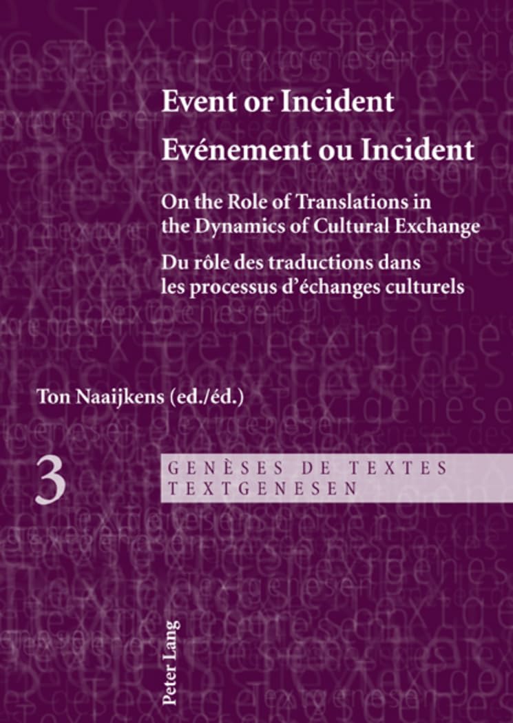Evénement ou Incident: Du rôle des traductions dans les processus d'échanges culturels book