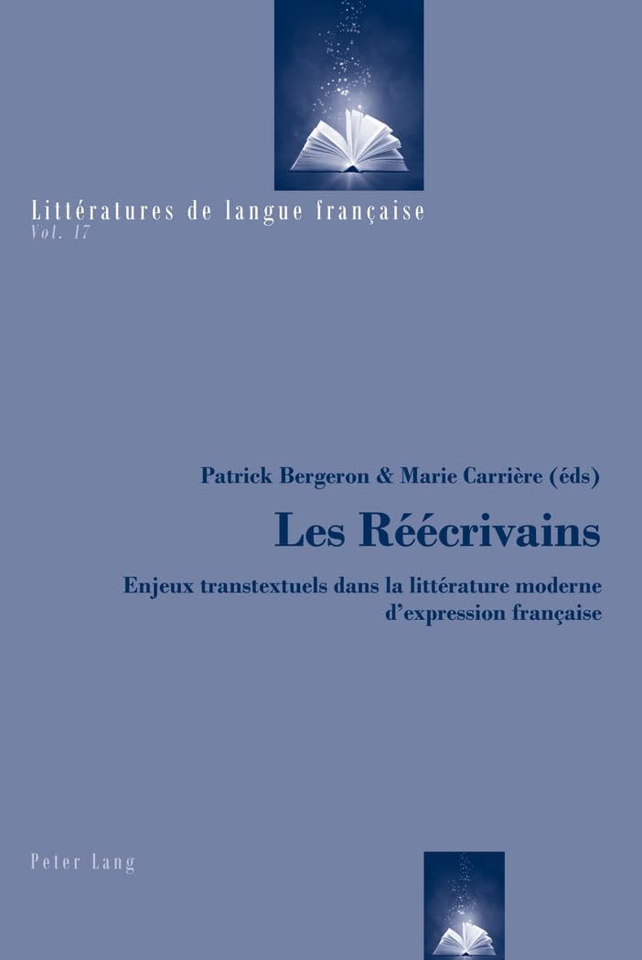 Les Réécrivains: Enjeux transtextuels dans la littérature moderne d'expression française book