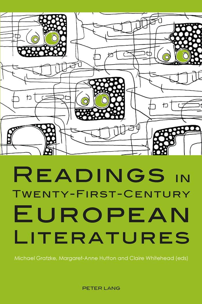 Readings in Twenty-First-Century European Literatures book