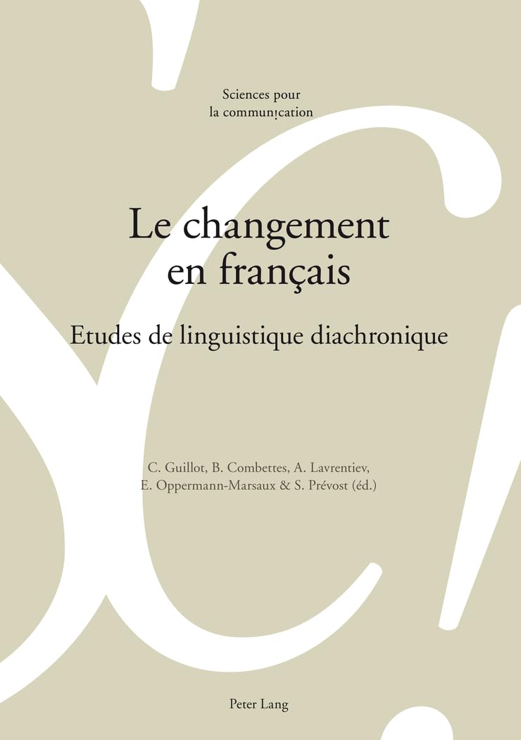 Le changement en français: Etudes de linguistique diachronique book