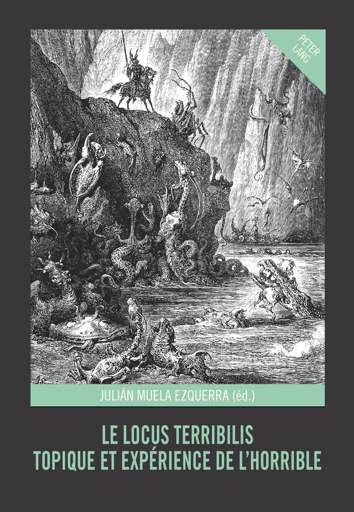 Le Locus Terribilis: Topique et expérience de l'horrible book