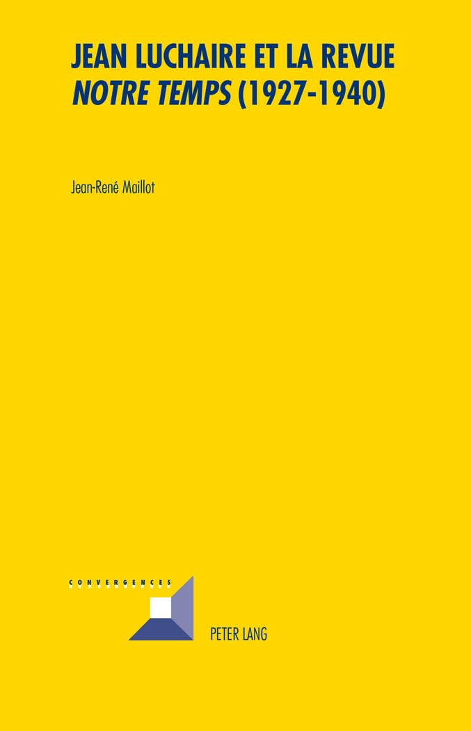 Jean Luchaire et la revue «Notre Temps» (1927-1940) book