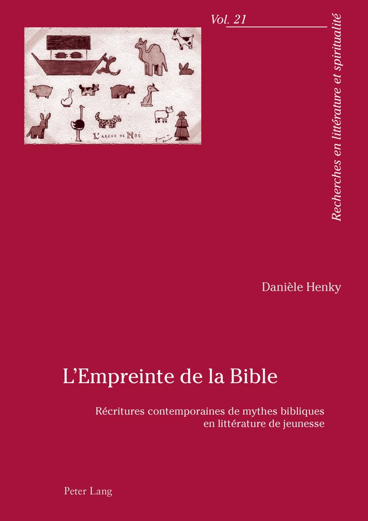 L'Empreinte de la Bible: Récritures contemporaines de mythes bibliques en littérature de jeunesse book