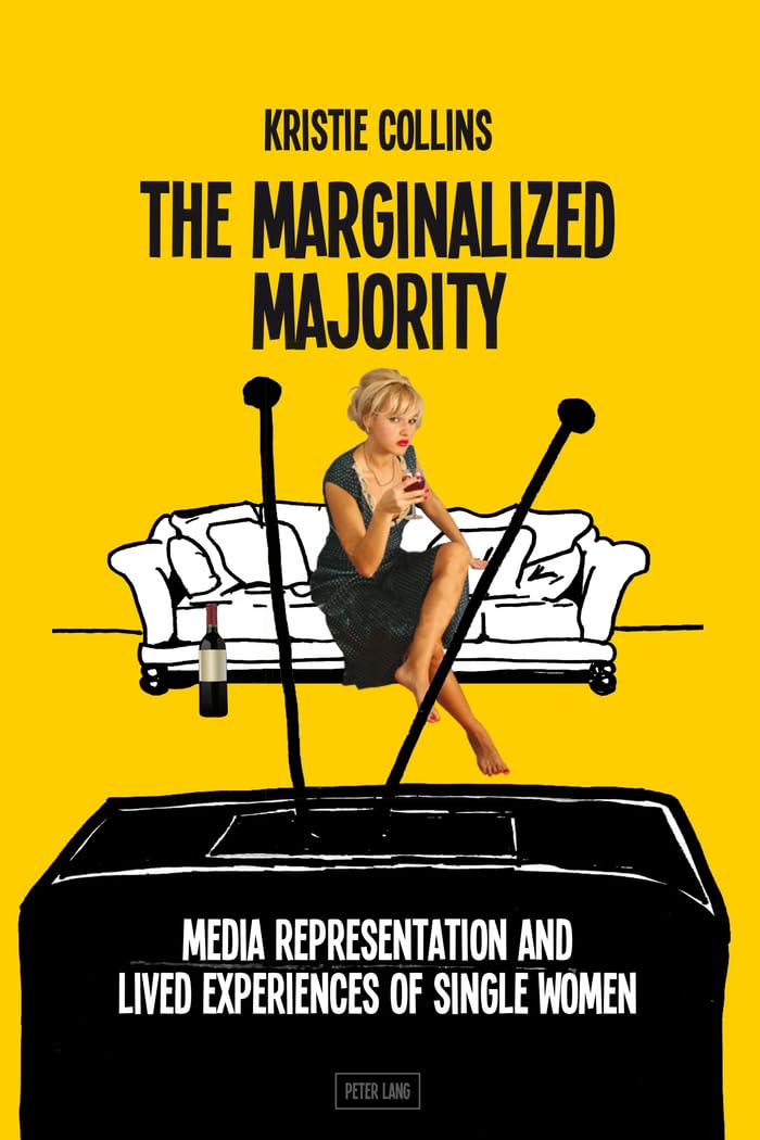 The Marginalized Majority: Media Representation and Lived Experiences of Single Women Law