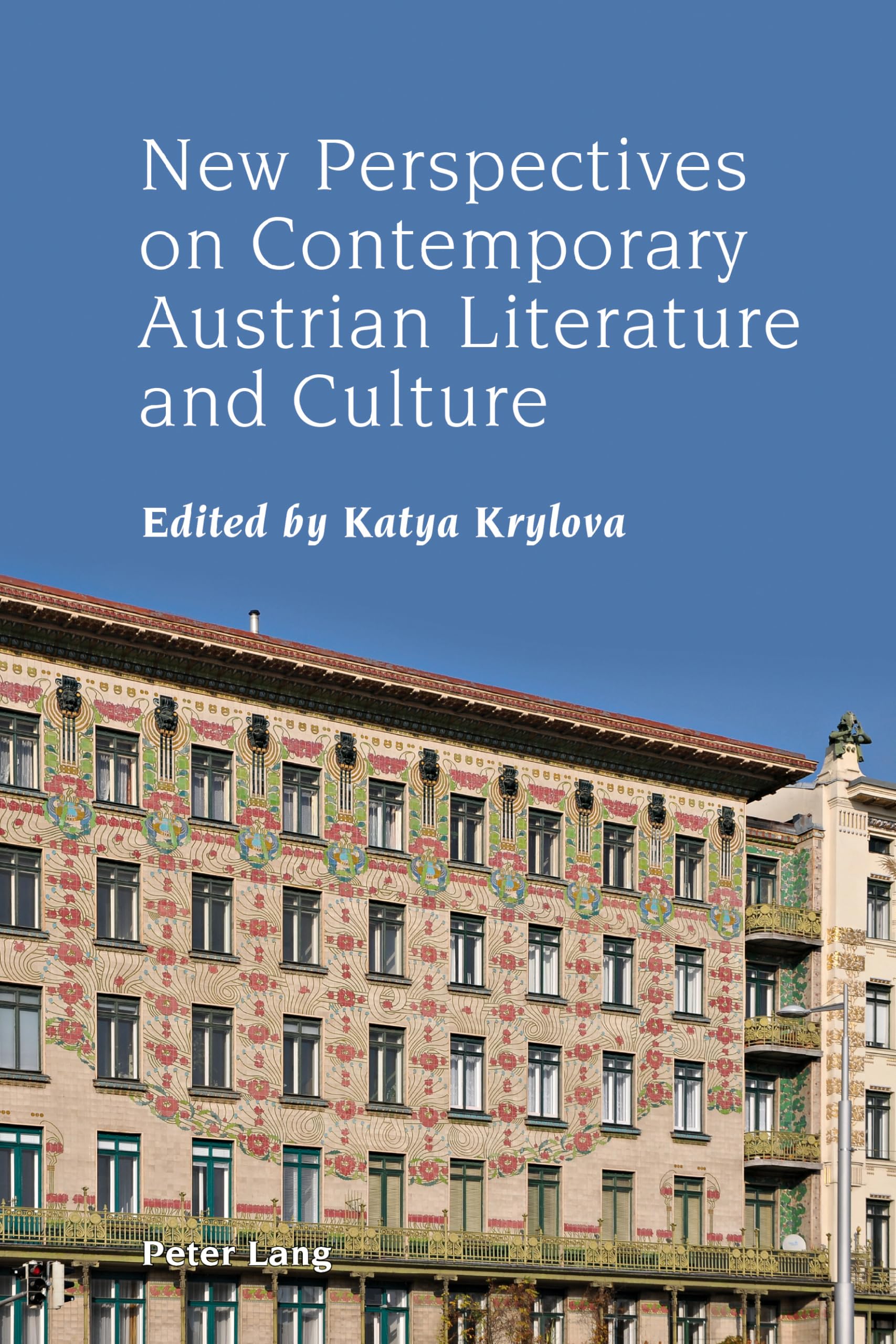 New Perspectives on Contemporary Austrian Literature and Culture Film & Music