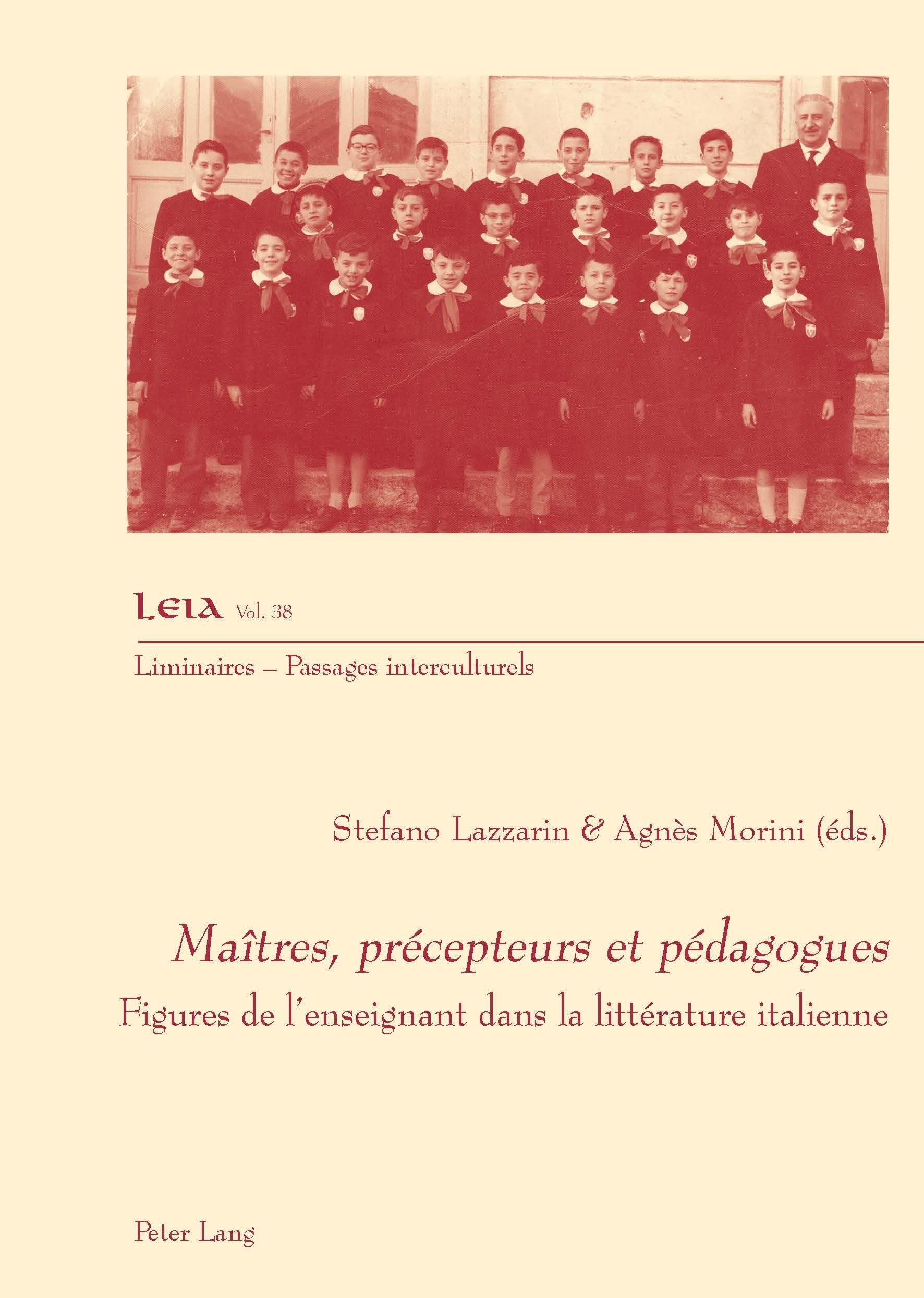 Maîtres, précepteurs et pédagogues: Figures de l'enseignant dans la littérature italienne book