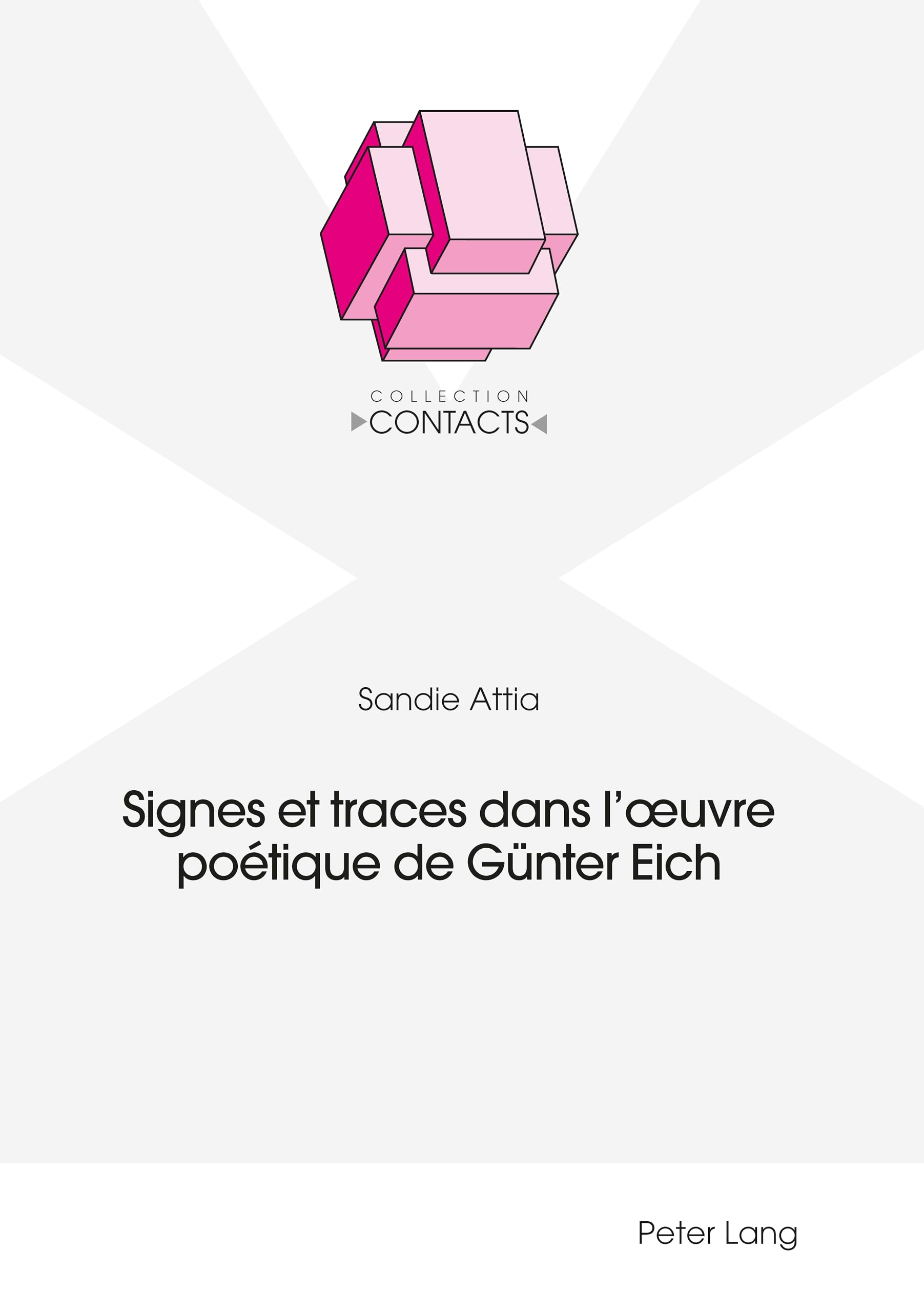 Signes et traces dans l'oeuvre poétique de Günter Eich book