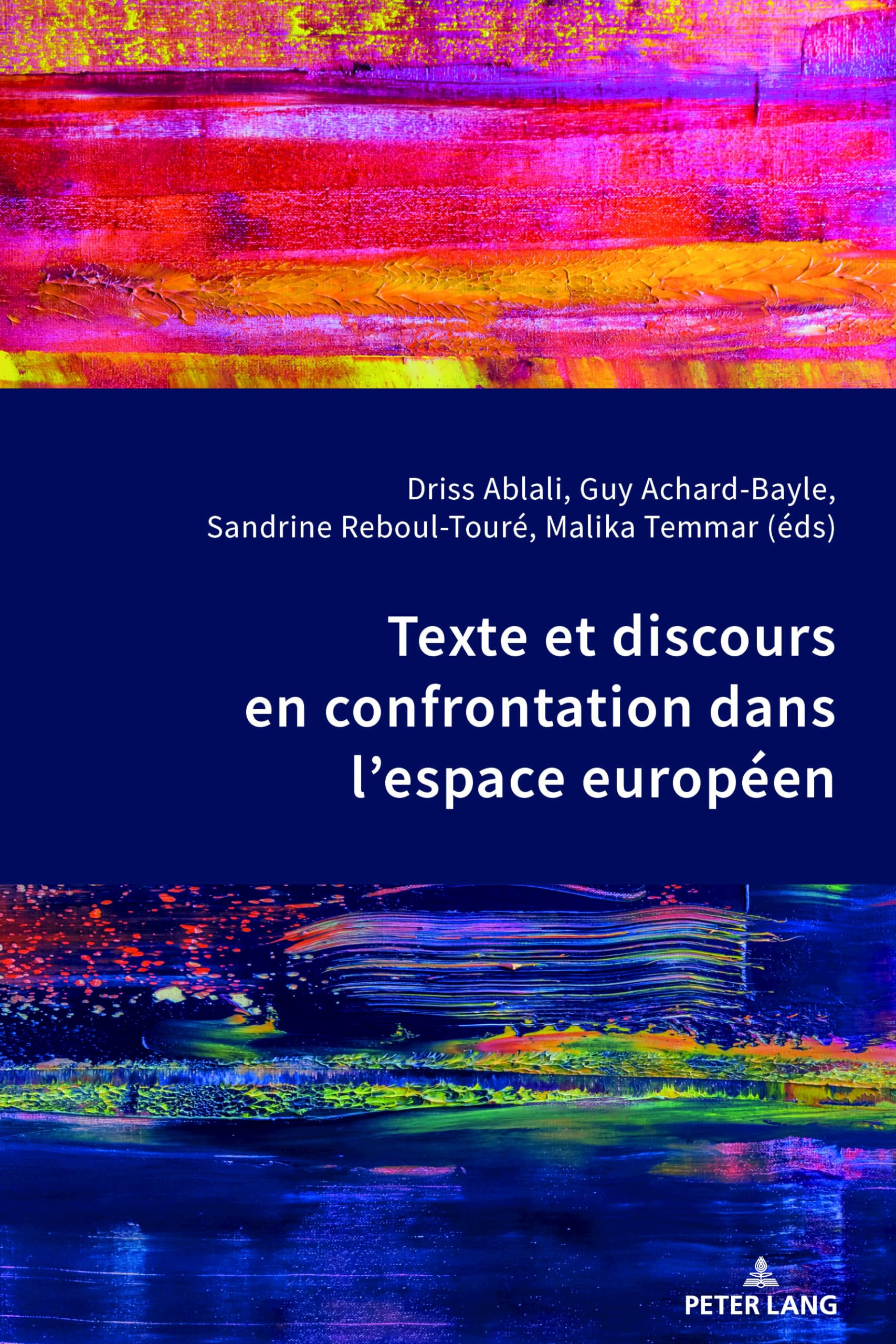 Texte et discours en confrontation dans l’espace européen book