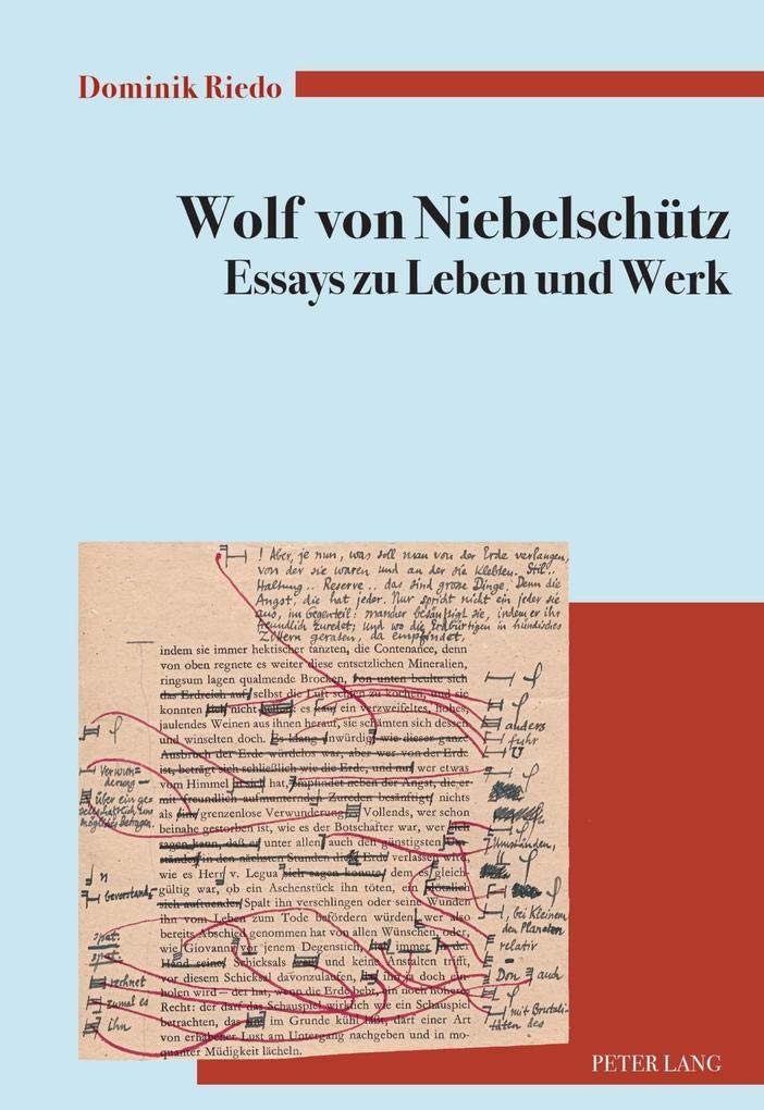 Wolf von Niebelschütz – Essays zu Leben und Werk Contemporary literature