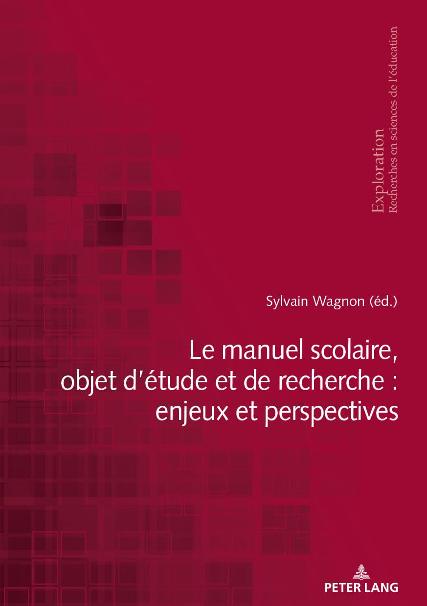 Le manuel scolaire, objet d'étude et de recherche : enjeux et perspectives book