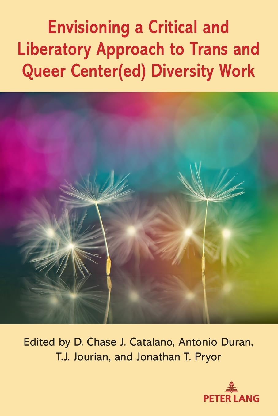 Envisioning a Critical and Liberatory Approach to Trans and Queer Center(ed) Diversity Work Books