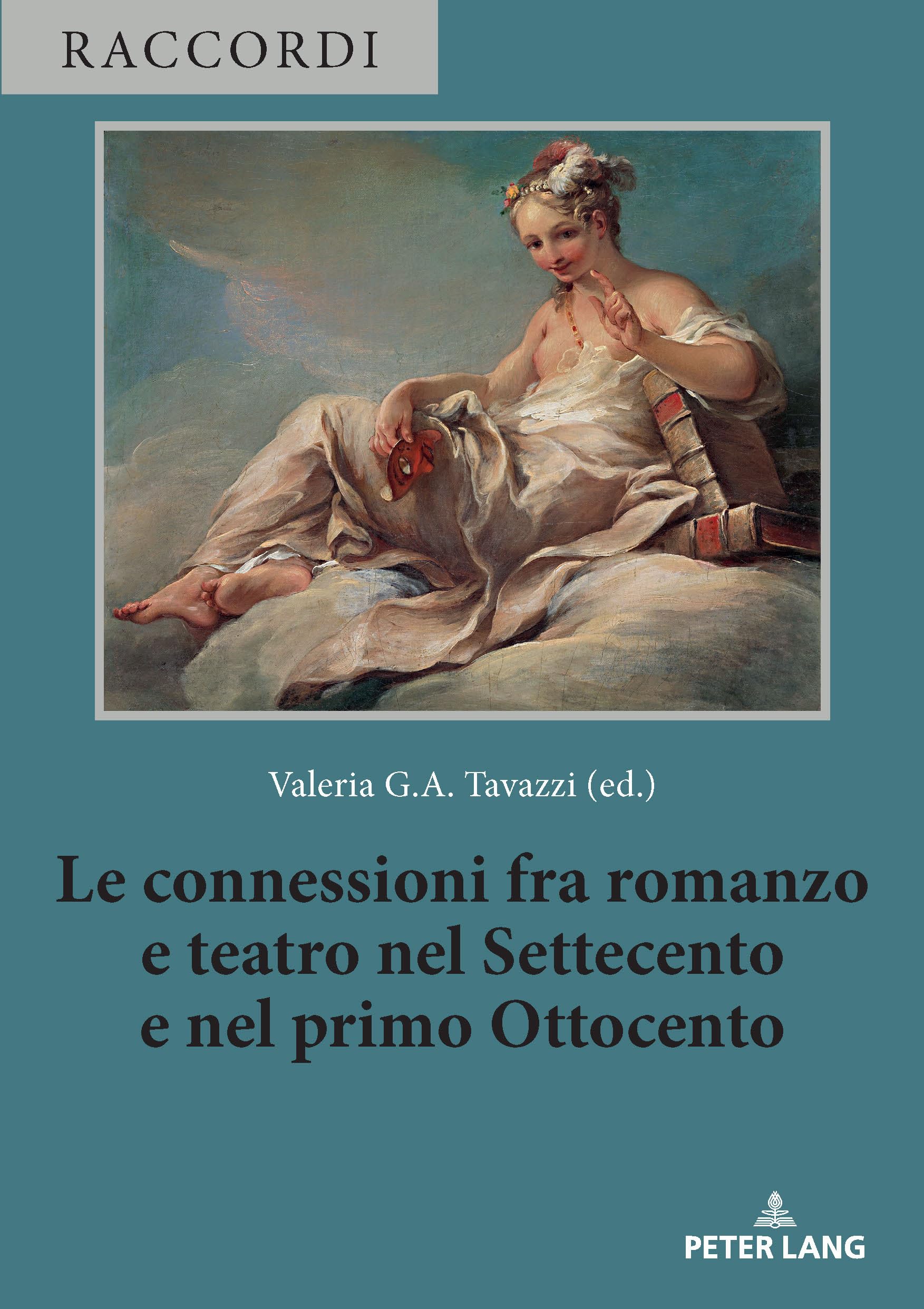 Le connessioni fra romanzo e teatro nel Settecento e nel primo Ottocento Contemporary literature