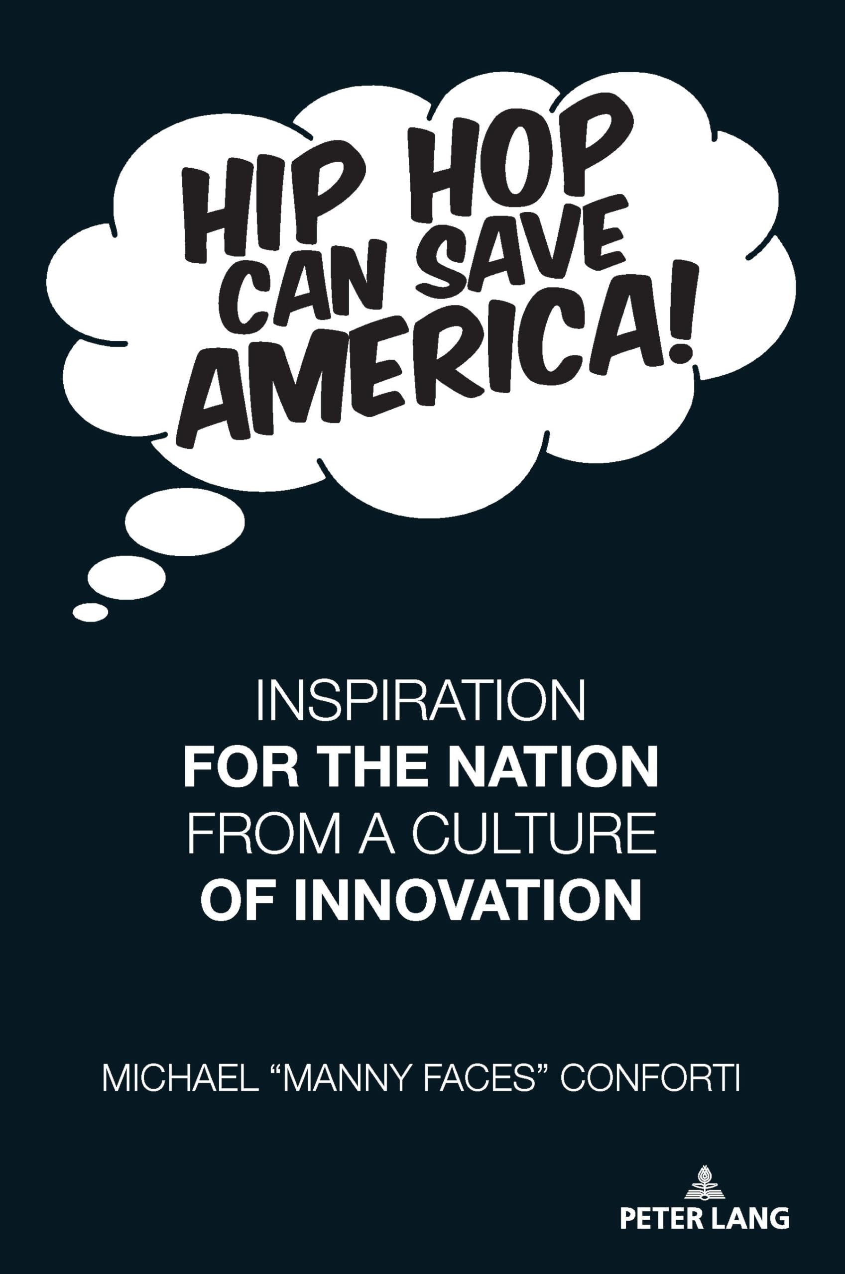 Hip Hop Can Save America! Media & Communication