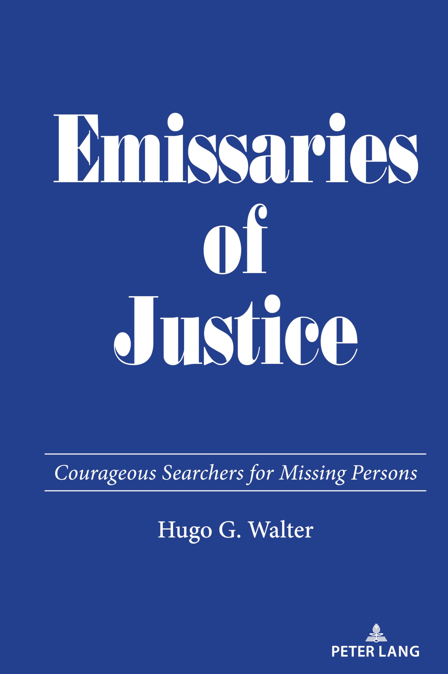 Emissaries of Justice Law
