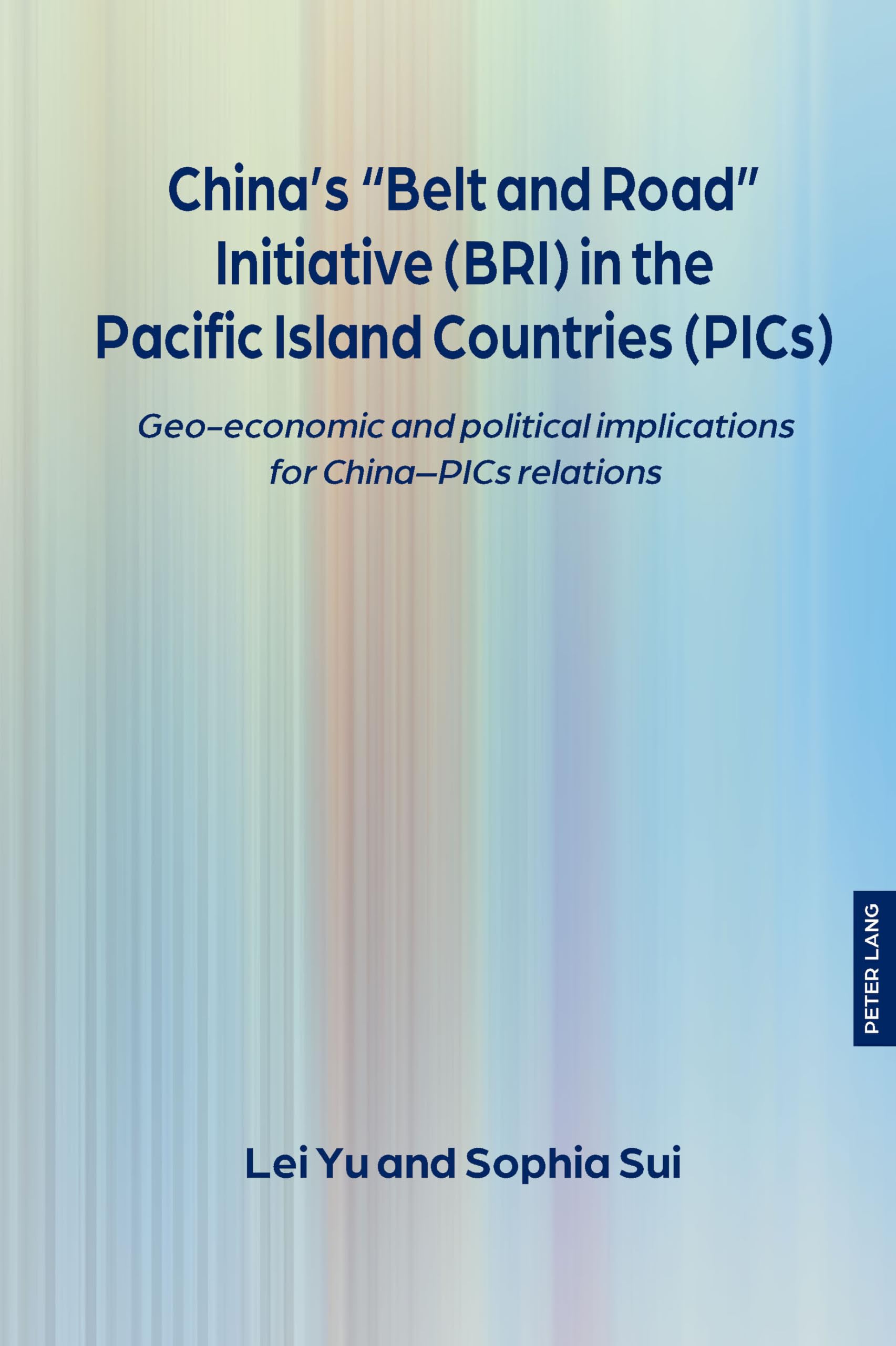 China's "Belt and Road" Initiative (BRI) in the Pacific Island Countries (PICs) Law