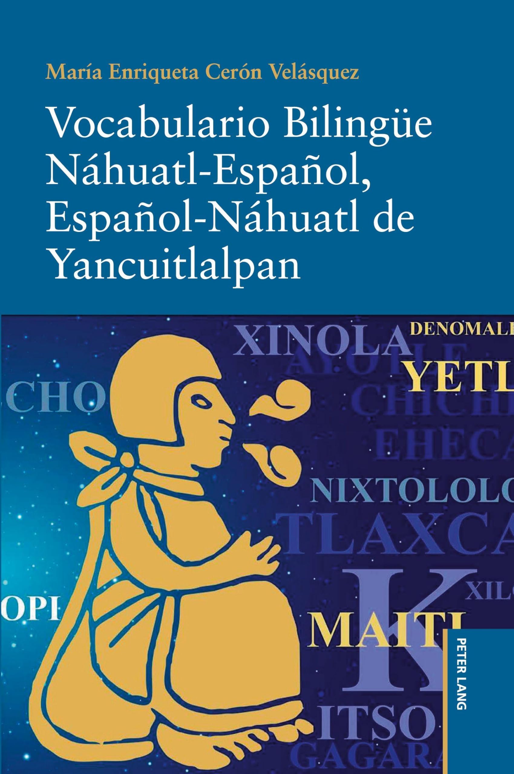 Vocabulario Bilingüe Náhuatl-Español, Español-Náhuatl de Yancuitlalpan Books