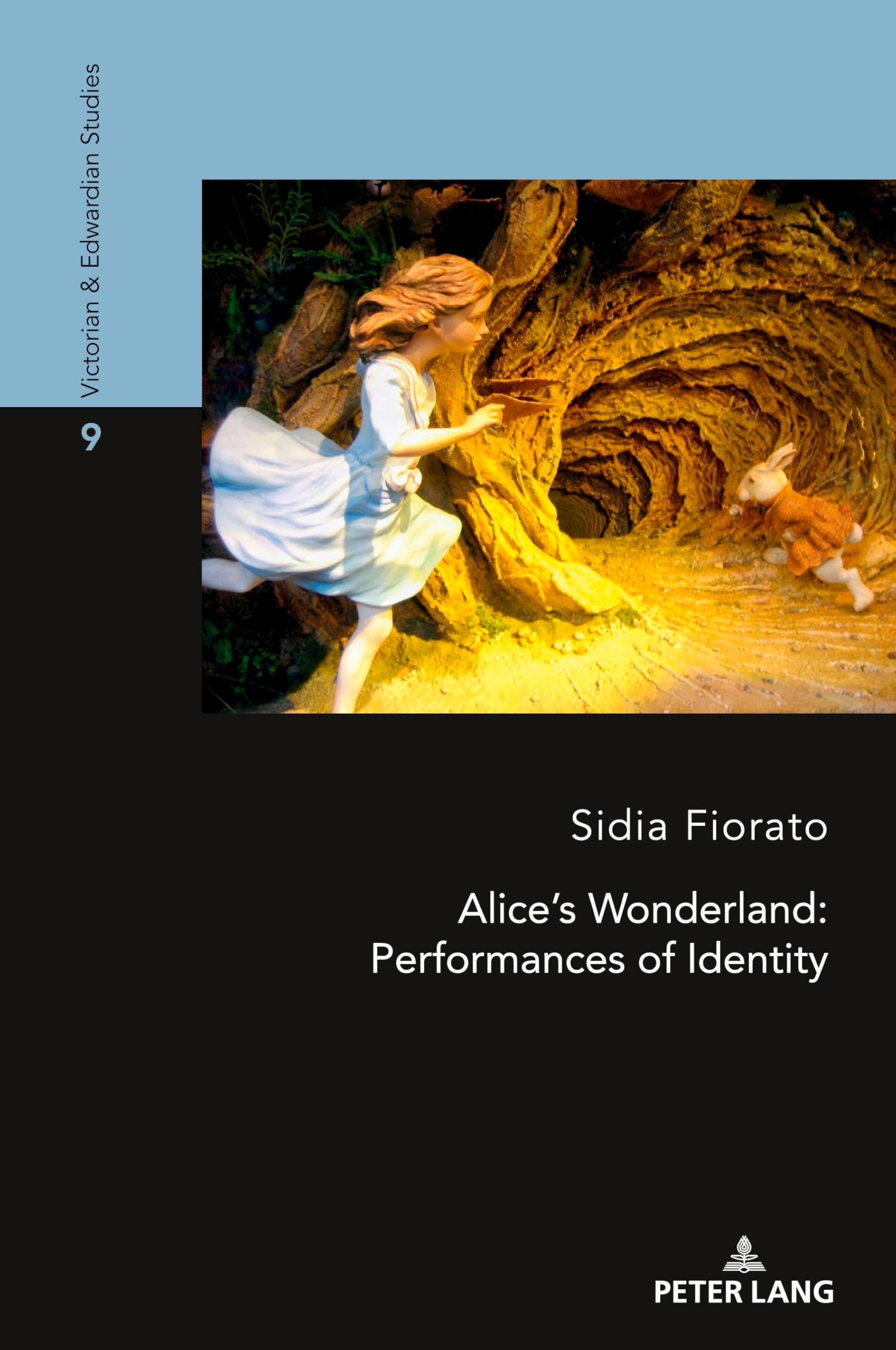 Alice's Wonderland: Performances of Identity Contemporary literature