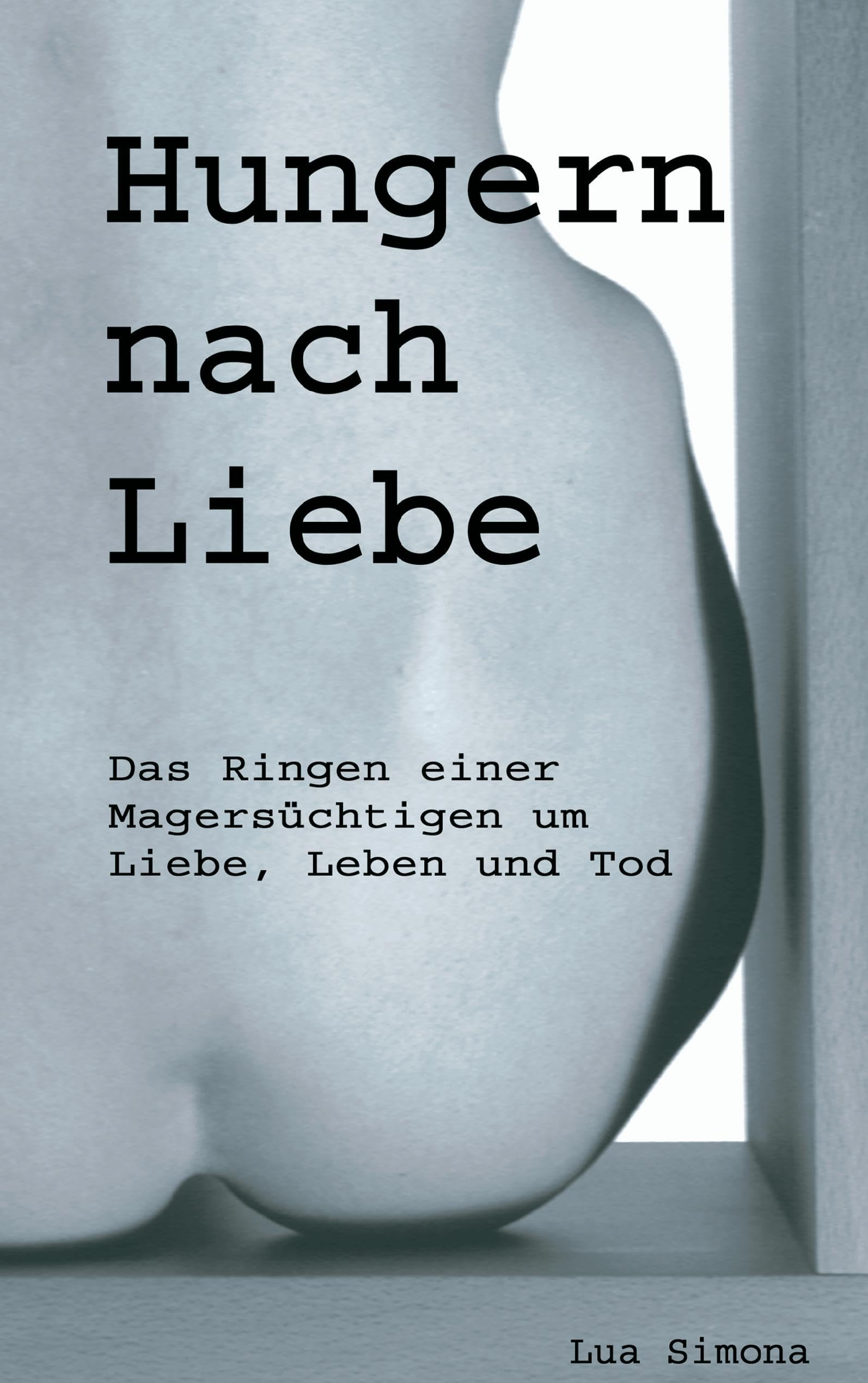Hungern nach Liebe Contemporary literature Books