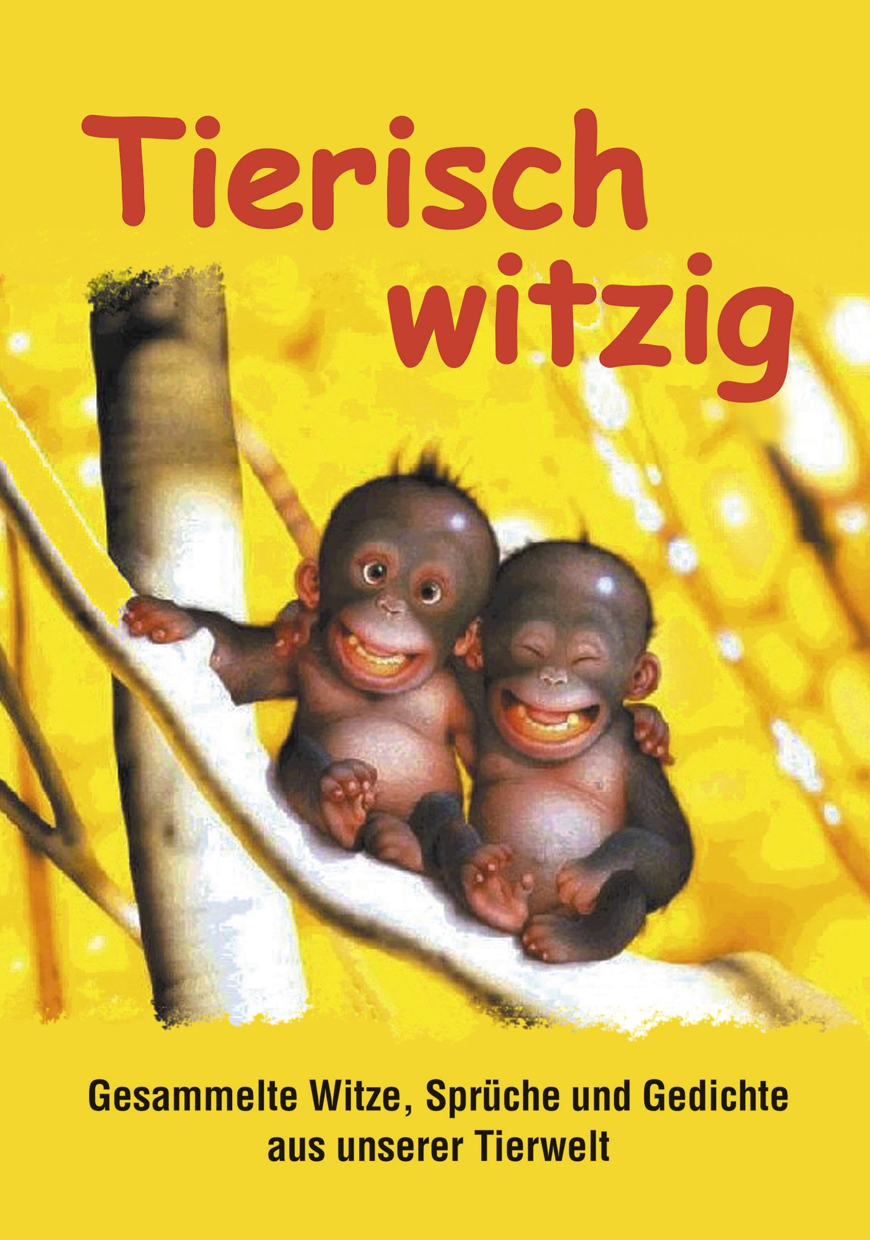 Tierisch witzig Humour & Satire